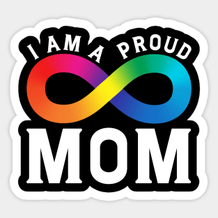 I Am A Proud Autism Mom Sticker